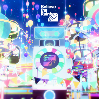 Believe the Rainbow 封面